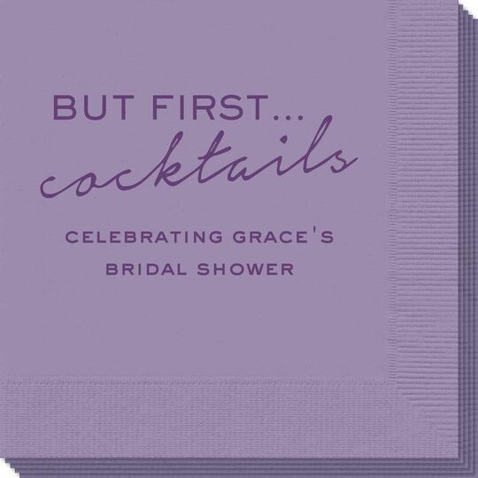 But First Cocktails Napkins